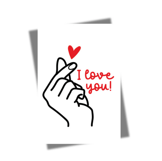GREETING CARD: I love you finger heart